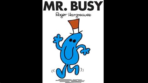 Mr Men Series Mr Busy By Roger Hargreaves Read Aloud Story Youtube