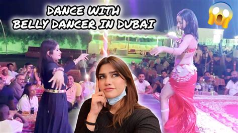 dance with belly dancer in dubai 😮 desert safari youtube