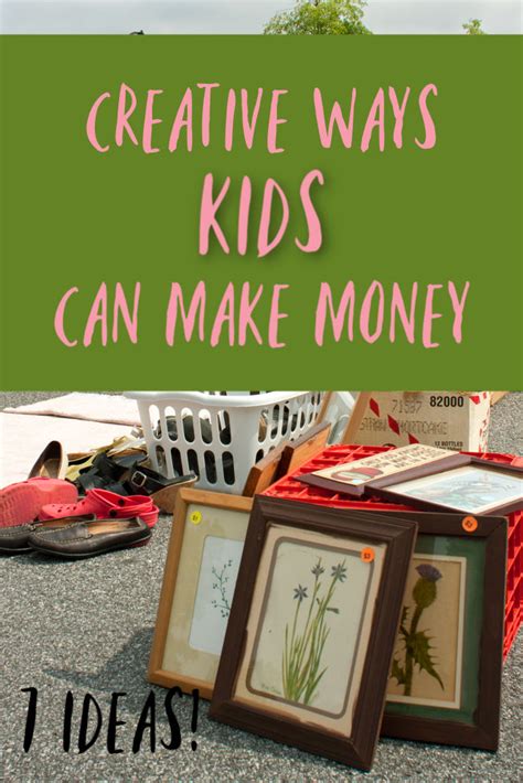 7 Creative Ways Kids Can Make Money Single Moms Income