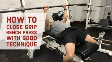 How To Close Grip Bench Press Correctly And Safely Video Faqs The White Coat Trainer