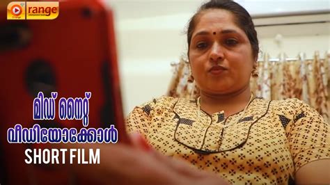 മിഡ് നൈറ്റ് വിഡിയോകോൾ midnight video call malayalam short film 2021 orange media youtube