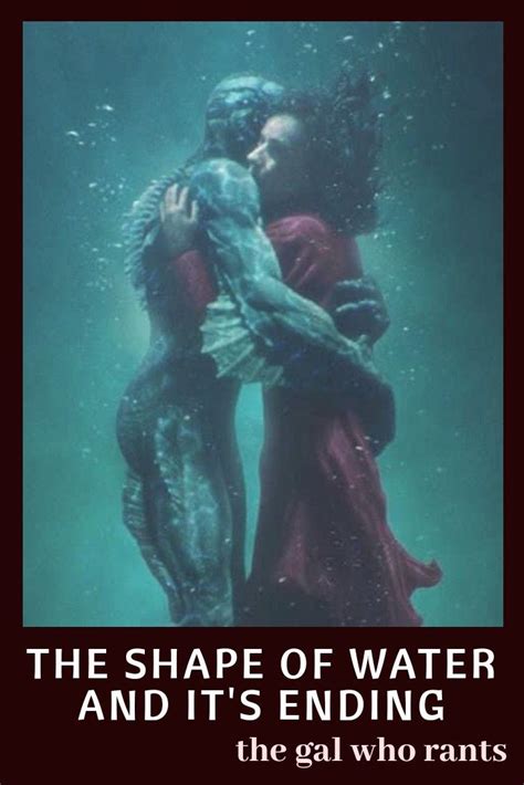 ‘the Shape Of Water And Its Mystical Ending An Analysis The Shape