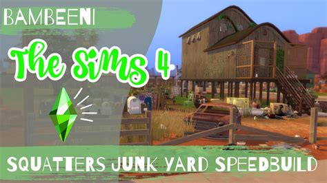 Junk Yard The Sims 4 Speedbuild No Cc Youtube
