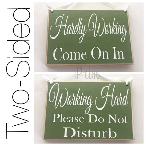 Buy Prim And Proper Decor 8x6 Two Sided Working Hard Please Do Not