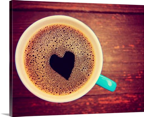 A Cup Of Coffee With Heart Wall Art Canvas Prints Framed Prints Wall Peels Great Big Canvas