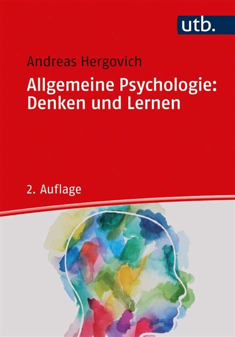 Allgemeine Psychologie Denken Und Lernen Von Andreas Hergovich Isbn