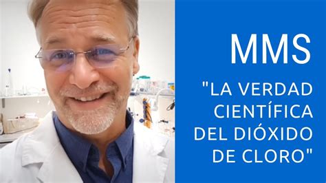 Comité científico de la paz se pronunciará sobre su uso en una semana. MMS ⚗ "La verdad científica del Dióxido de cloro" 🍀 - YouTube