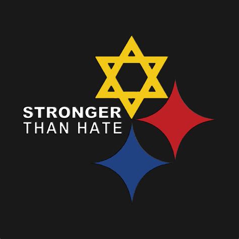 Stronger Than Hate Pittsburgh Stronger Than Hate T Shirt Teepublic