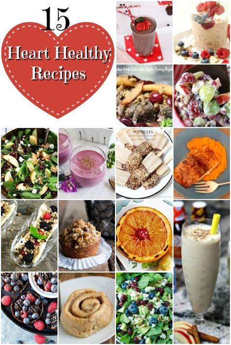 15 Heart Healthy Recipes Heart Healthy Recipes Heart Healthy Food
