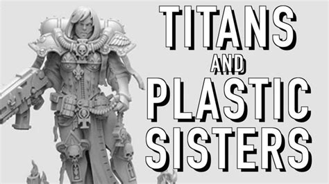 Adeptus Titanicus Game Plastic Sister Of Battle And More Warhammer 40k