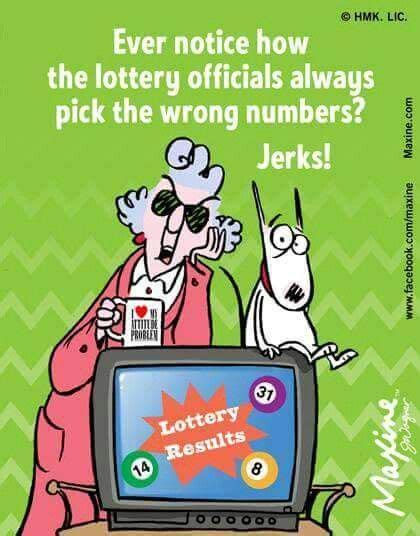 Lottery Maxine Funny Guy Talk Humor