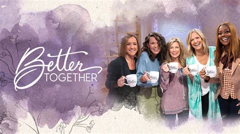 Better Together Trinity Broadcasting Network