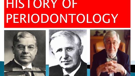 History Of Periodontology Department Of Periodontology And Oral