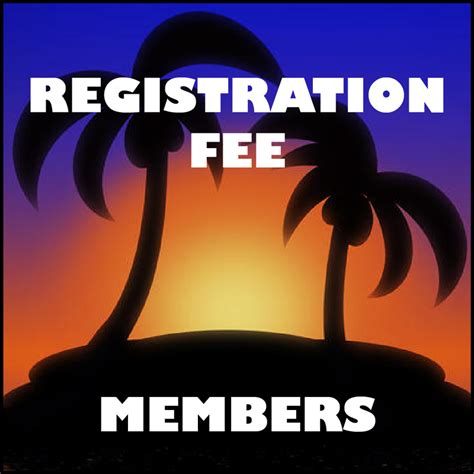 Registration Fee For Members