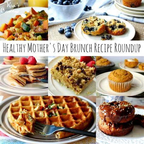 Healthy Mothers Day Brunch Recipe Roundup And An Announcement Kim