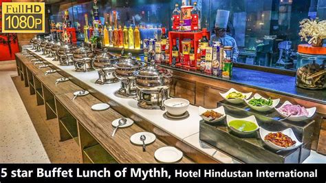 5 Star Buffet Lunch At Mythh Of Hotel Hindustan International Kolkata
