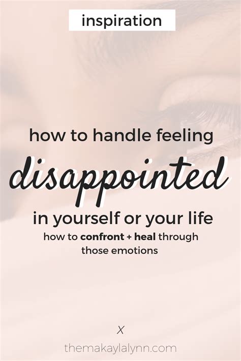 How To Handle Feeling Disappointed In Yourself Makayla Lynn How Are