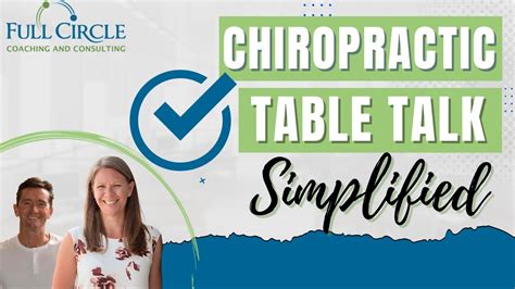 Chiropractic Education Using Table Talk How To Increase Chiropractic