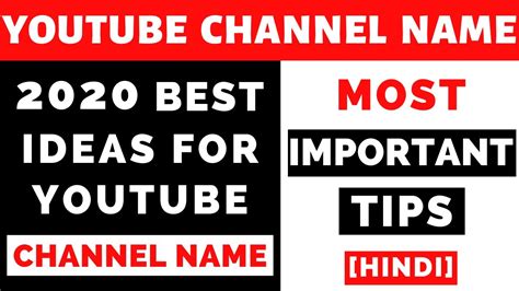 How To Choose Youtube Channel Name 2020 5 Best Tips Youtube Channel
