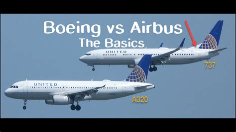 Boeing Vs Airbus The Differences Youtube