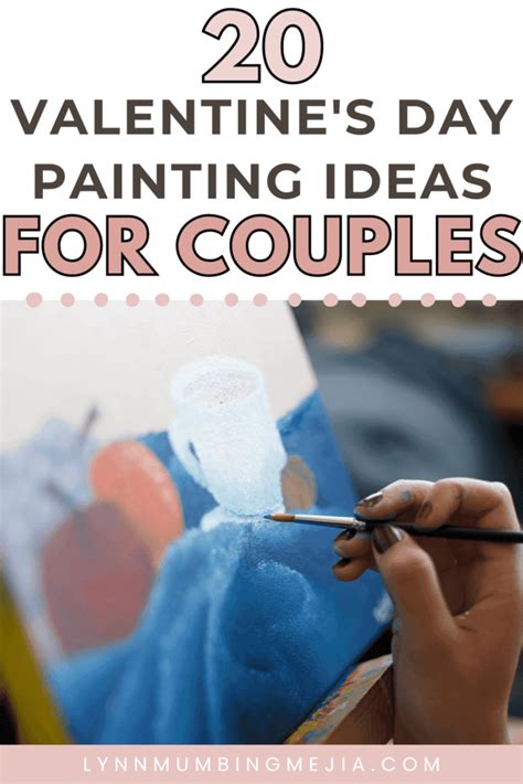20 Valentine S Day Painting Ideas For Couples Lynn Mumbing Mejia