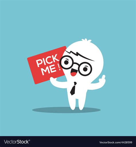 Business Man Cartoon With Pick Me Sign Board Vector Image
