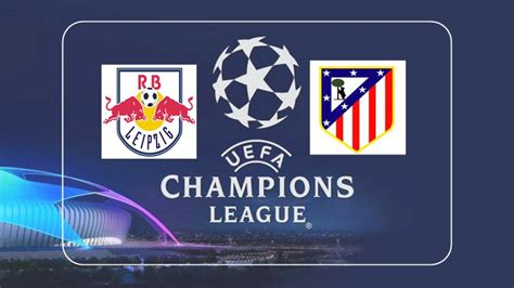 Liga dos campeões ao vivo. RB Leipzig x Atlético de Madrid pelas quartas de final da ...