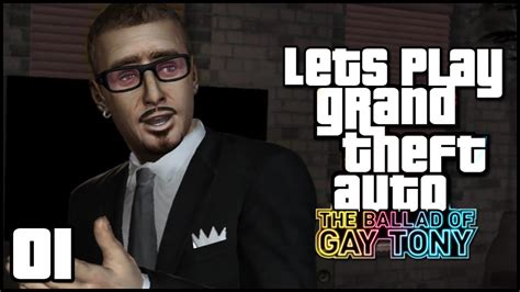 Lets Play Grand Theft Auto The Ballad Of Gay Tony Ep 1