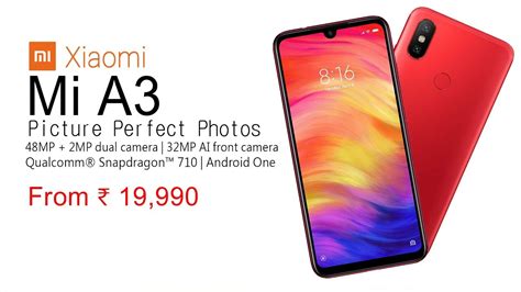 Mi A3 Launch Date In India Price And Specs Youtube
