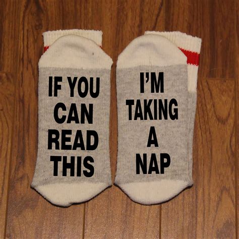 If You Can Read This Im Taking A Nap Word Socks Etsy