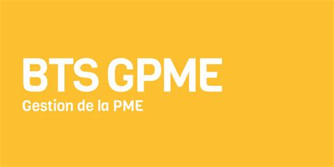BTS GPME Alternance BTS Gestion De La PME