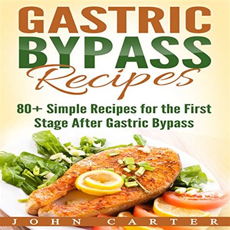 Gastric Sleeve Cookbook An Essential Bariatric Cookbook With Healthy And Delicious
