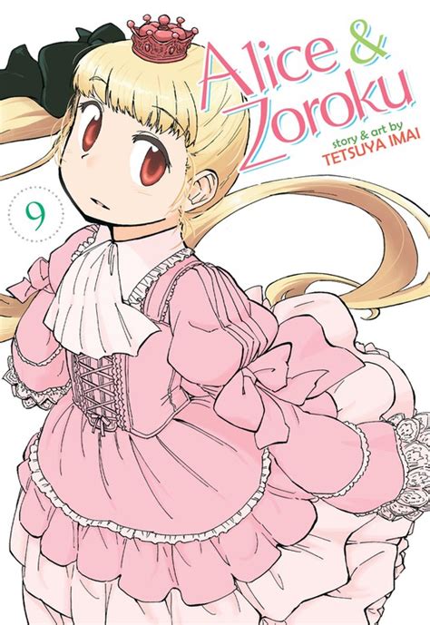 Alice And Zoroku Vol 9 Alice To Zouroku Manga Latest Volume Book