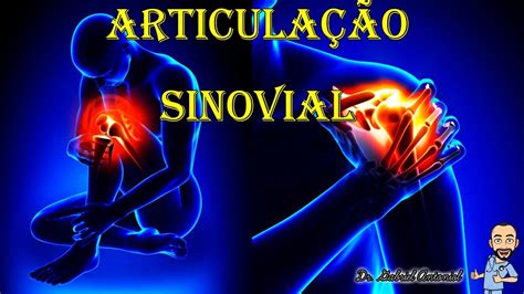 Sistema Articular Articulações Sinoviais YouTube