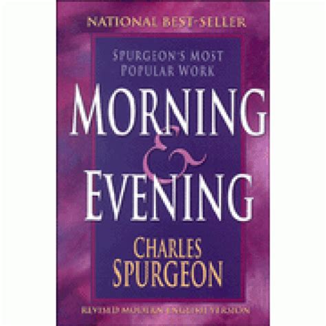 Morning And Evening By Charles H Spurgeon