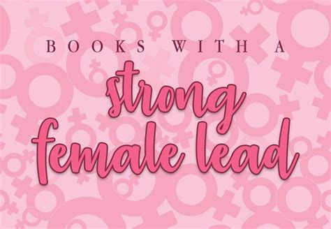 90 women s history month books with a strong female lead strong female lead womens history
