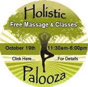 FREE IS MY LIFE: FREE Holistic Palooza 2013 on 10/19 with FREE massages ...