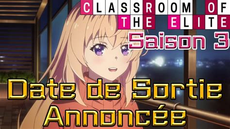 Classroom Of The Elite Saison 3 Date De Sortie Annoncée Cofte S3