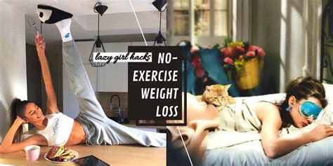 lazy girl hacks how to lose weight without any workouts