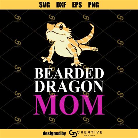 Bearded Dragon Mom Svg Bearded Dragon Svg Reptile Svg Reptile Mom Svg Ts For Bearded