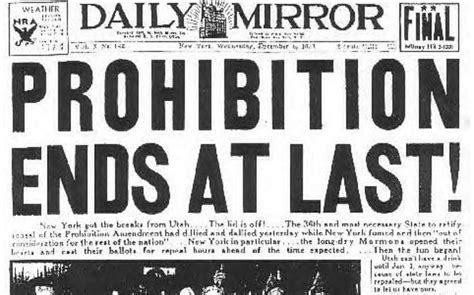 A Newspaper Depicting The End Of Prohibition End Of Prohibition