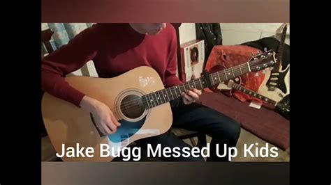 Jake Bugg Messed Up Kids Cover Youtube