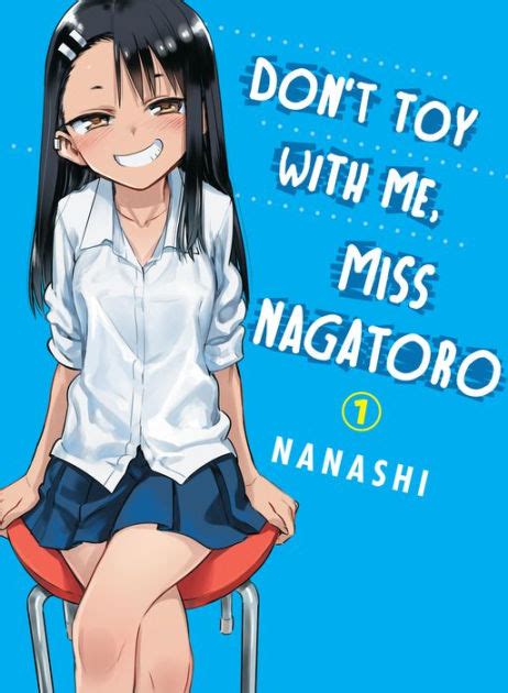 Don T Toy With Me Miss Nagatoro Volume 1 By Nanashi Paperback Barnes And Noble®