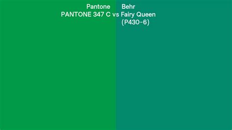 Pantone 347 C Vs Behr Fairy Queen P430 6 Side By Side Comparison