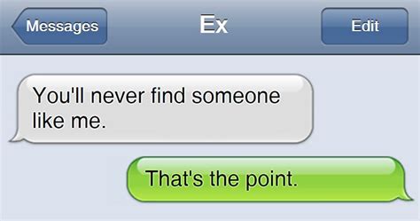 45 Of The Most Brutal Responses To Ex Texts Bored Panda