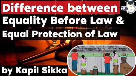Equality Before Law And Equal Protection Of Law What Is The Difference Gujarat Judiciary Exam