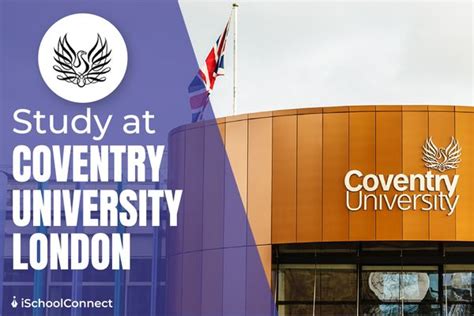 Coventry University London Eligibility Courses And More