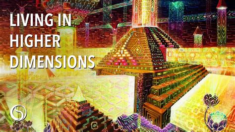 Experiencing Higher Dimensions Youtube