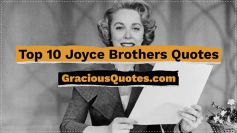 Top 10 Joyce Brothers Quotes Gracious Quotes Youtube