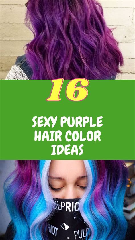 Sexy Purple Hair Color Ideas To Try Purple Hair Hair Color Purple
